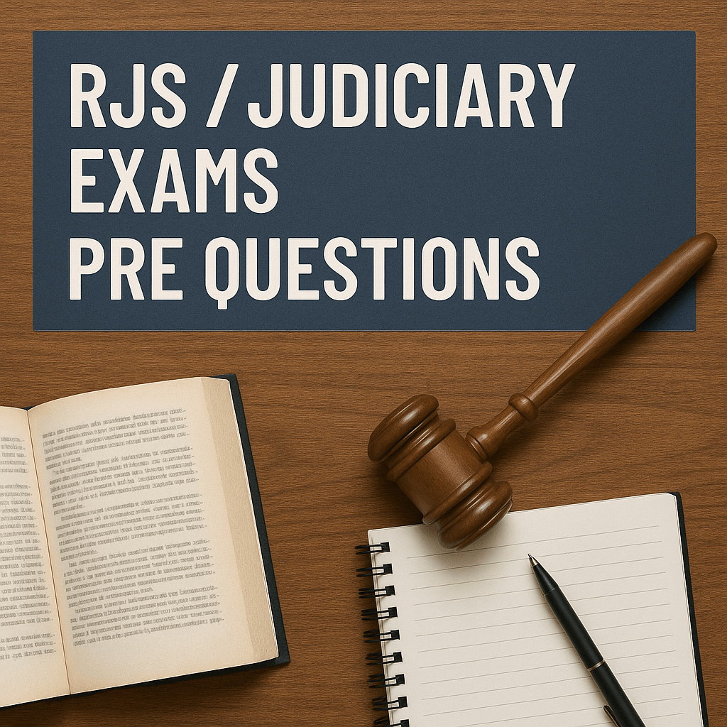 RJS /JUDICIAL SERVICE EXAMS PREPARATION NOTES & PAPERS