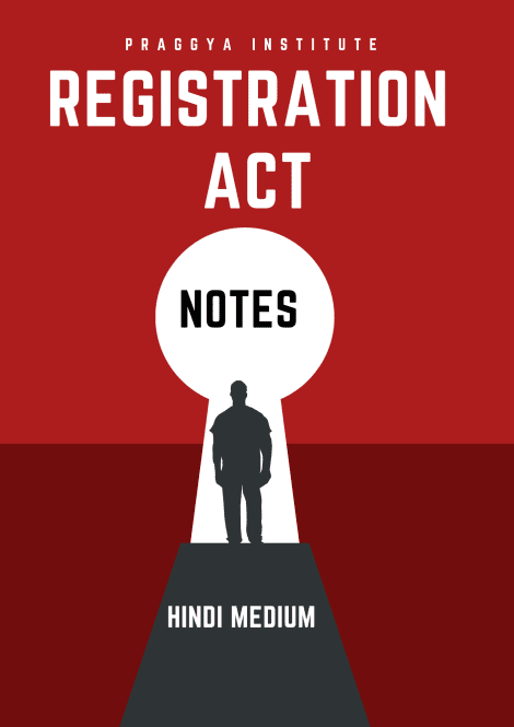 REGISTRATION ACT (HINDI) NOTES